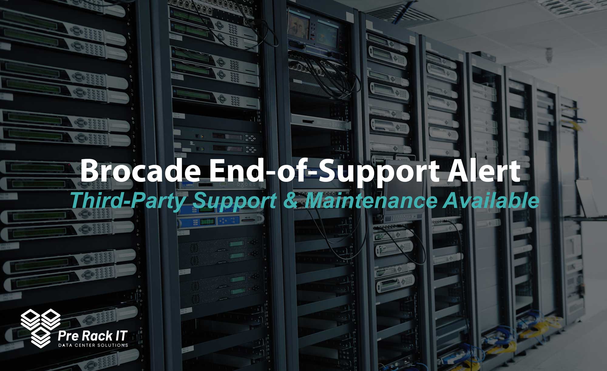 Brocade End-of-Support for April 2024