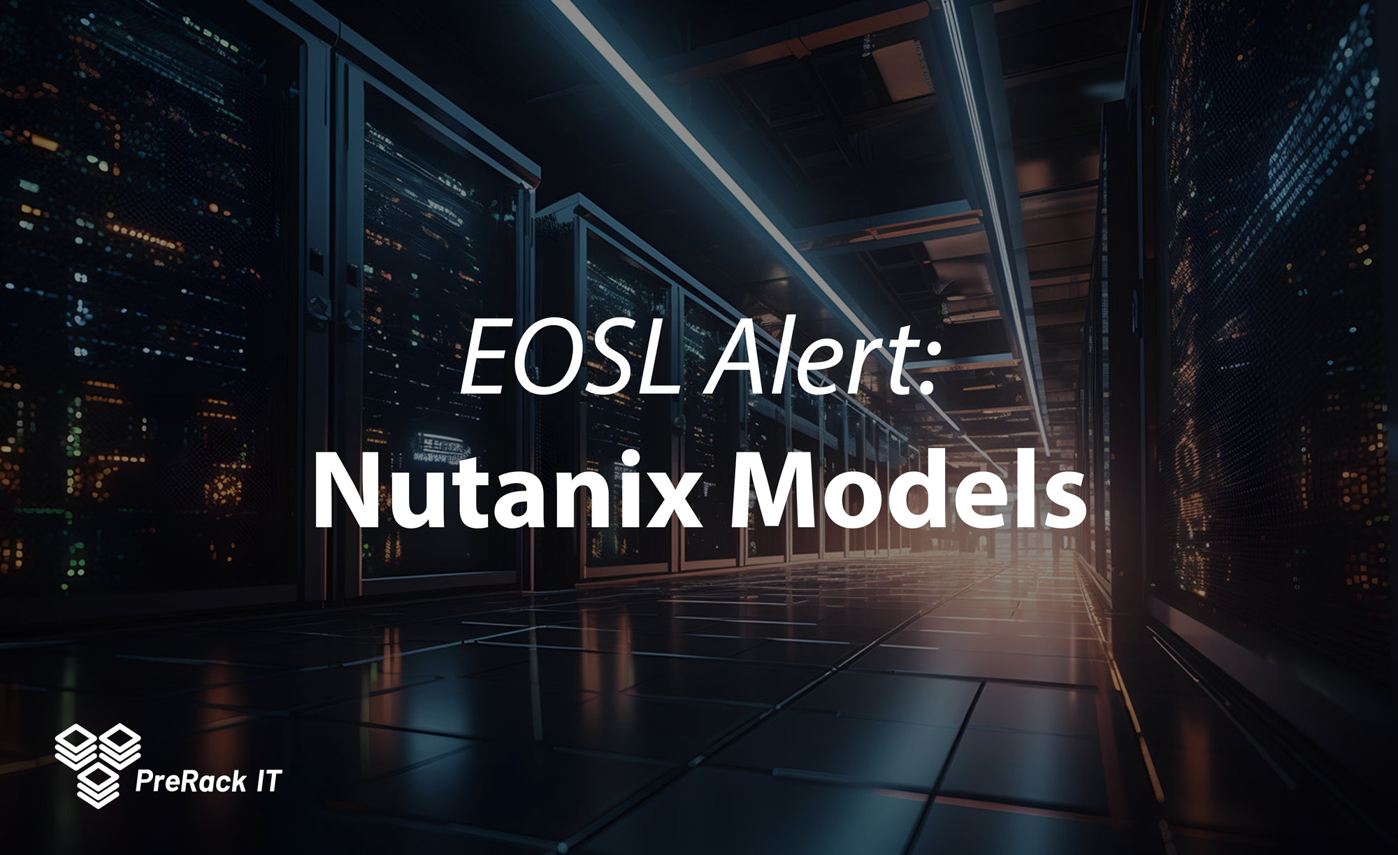 Nutanix EOSL Alert